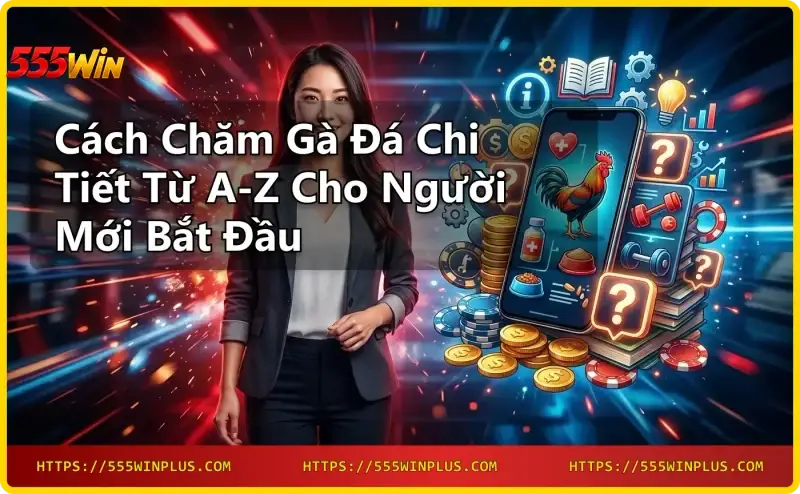 chien-ke-khoe-manh-nen-tang-cach-cham-ga-da Chiến kê khỏe mạnh - nền tảng cách chăm gà đá