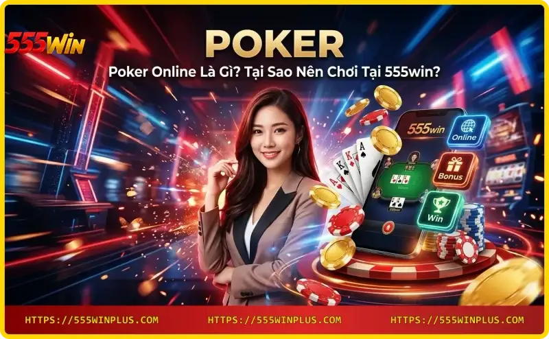 poker-online-texas-hold-em-tai-555win Poker online Texas Hold'em tại 555win